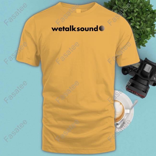 Wetalksound Sweatshirt