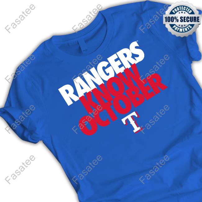 Rangers Know October T Shirts