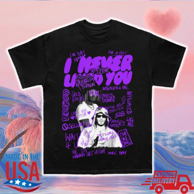 Trending Coldprints Merch Store Future I Never Liked You Sketchbook T-Shirt Coldprints Shop