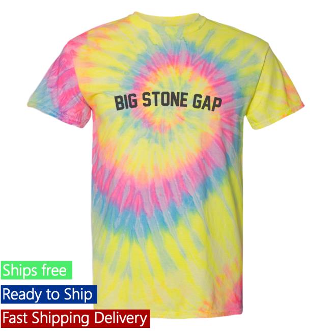 Official Hometown Apparel Clothing Merch Big Stone Gap Virginia Classic Curve Tie Dye Hot Shirt Dayglo
