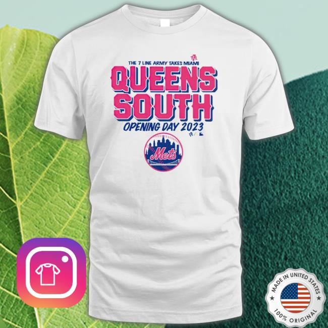 New York Mets The 7 Line Army Takes Miami Queens South Opening Day 2023 Shirt