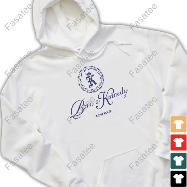 Born A Kennedy New York Shirt