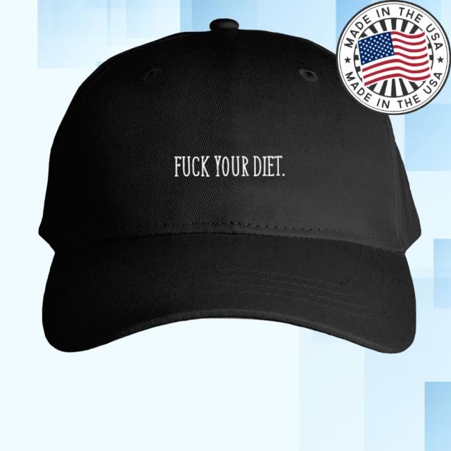 Aryahungry Merch Fuck Your Diet Hats