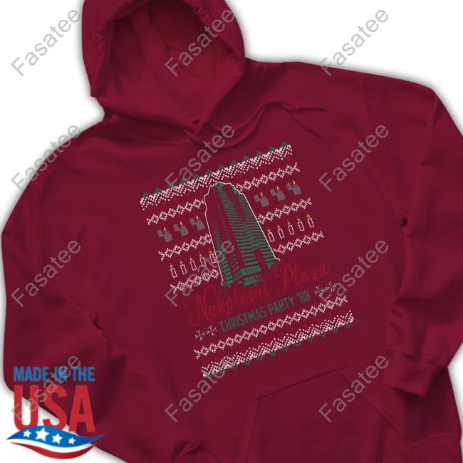 Nakatomi Plaza Tacky Shirt Shitheadsteve