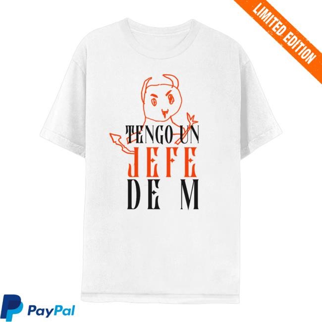 Shakira Merch Store Tengo Un Jefe De M T-Shirt - White Crewneck Sweatshirt