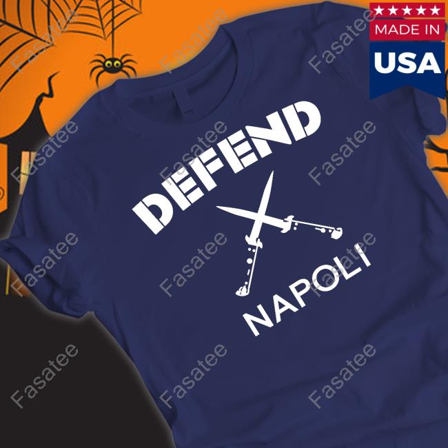 Quagliarella Defend Napoli Shirt, T Shirt, Hoodie, Sweater, Long Sleeve T-Shirt And Tank Top