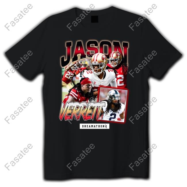Jason Verrett Dreamathon Shirts
