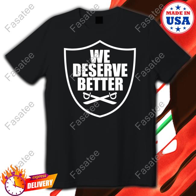 We Deserve Better Sword T-Shirt
