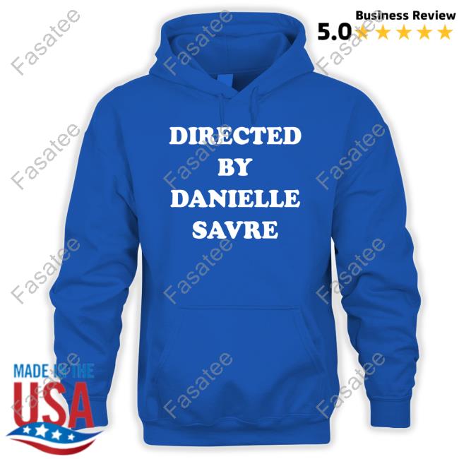 Directed By Danielle Savre T-Shirt Justine Directed By Danielle Savre Tee Shirt