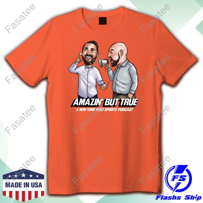 Jake Brown Amazin' But True A New York Post Sports Podcast T Shirt