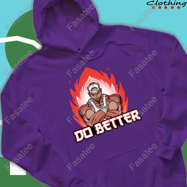 Joey Swoll Anime Do Better T Shirt Gympositivity Joey Swoll Anime Do Better Hoodie