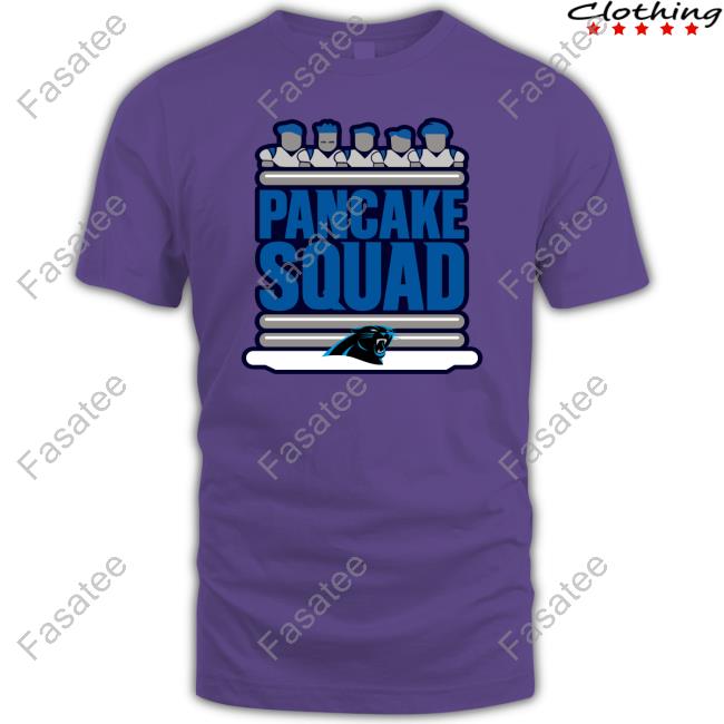 Carolina Panthers Keep Pounding Pancake Squad New Shirt Pancake Squad T Shirts