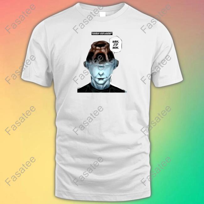 Jogoat Would You Lose Nah I'd Win Funny T Shirt Goofyahhtees Merch