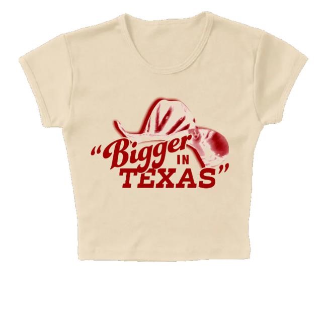 Bigger In Texas Cowgirl Hat T-Shirt, Hoodie, Tank Top, Sweater And Long Sleeve T-Shirt