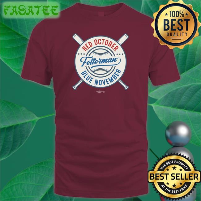 Fetterman Red October Blue November T Shirt