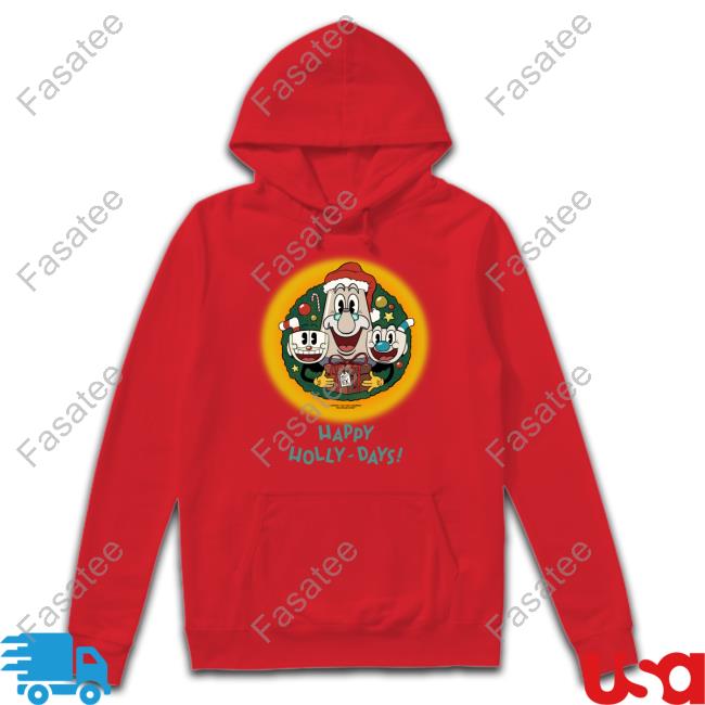 Happy Holly-Days The Cuphead Show Hoodie Nicklauerart Happy Holly-Days The Cuphead Show Shirts Nicklauerart