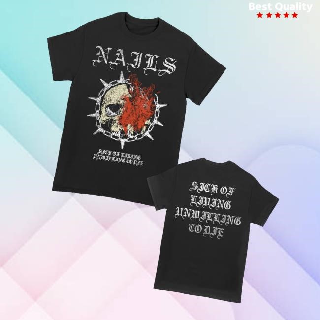 Allin Merch Nails Unwilling To Die New Shirt