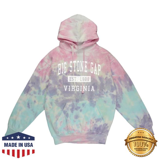Official Hometown Apparel Clothing Merch Big Stone Gap Virginia Classic Established 1888 Tie-Dye Sweaters S - 5XL Tie Dye Cotton Candy