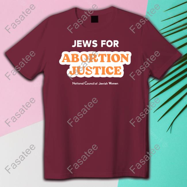 Jews For Abortion Justice Tee Shirt