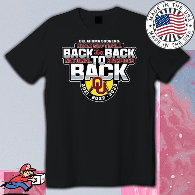 University Of Oklahoma Softball 2023 Back To Back To Back National Champions Shirt