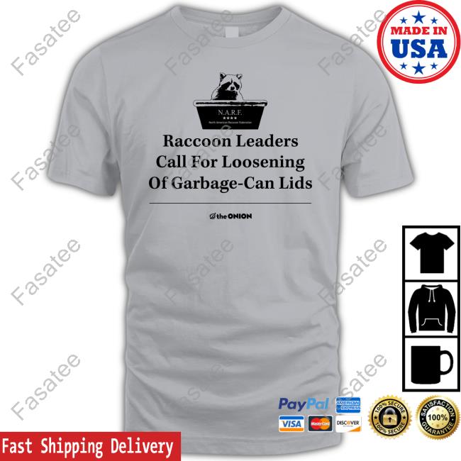 The Onion Raccoon Leaders Call For Loosening Of Garbage-Can Lids N.A.R.F. Long Sleeved T-Shirt