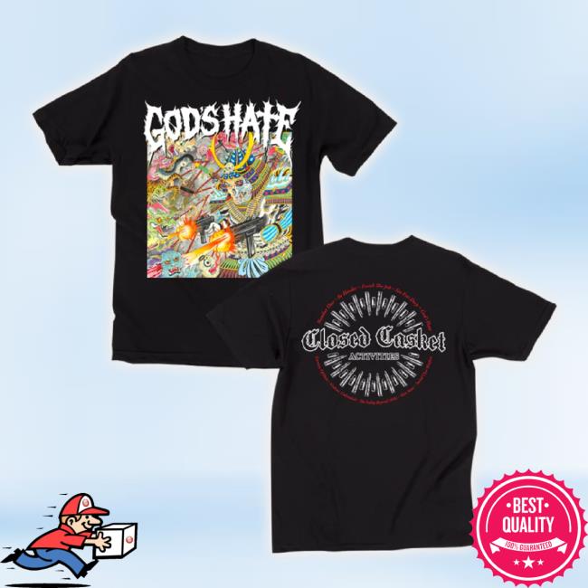 Trending Closed Casket Activities Merch Store Closed Casket Activities God's Hate - Album Cover T-Shirt Closedcasketactivities Shop