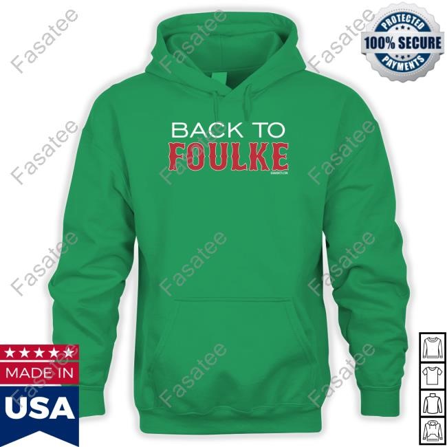 Back To Foulke Shirt Lesley Back To Foulke Shirt