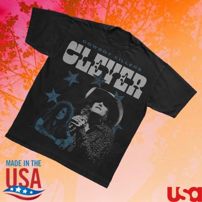 Trending Down Right Merch Clever Cowboy Killers New Shirt
