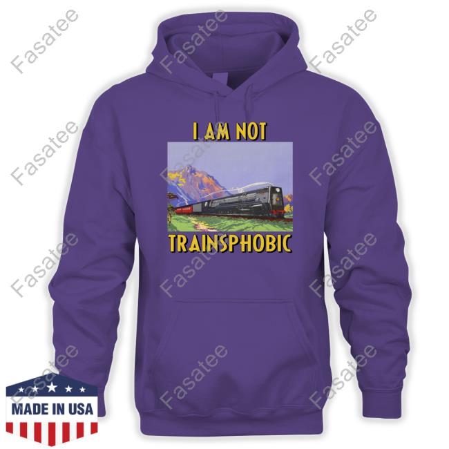 I Am Not Transphobic Shirt, T Shirt, Hoodie, Sweater, Long Sleeve T-Shirt And Tank Top