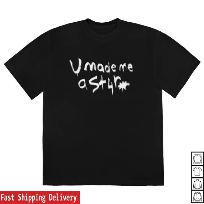 4Batz Merch U Made Me A St4r Logo Long Sleeve Shirt