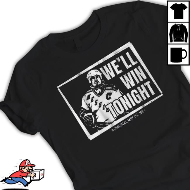 Mark Messier We’Ll Win Tonight shirt