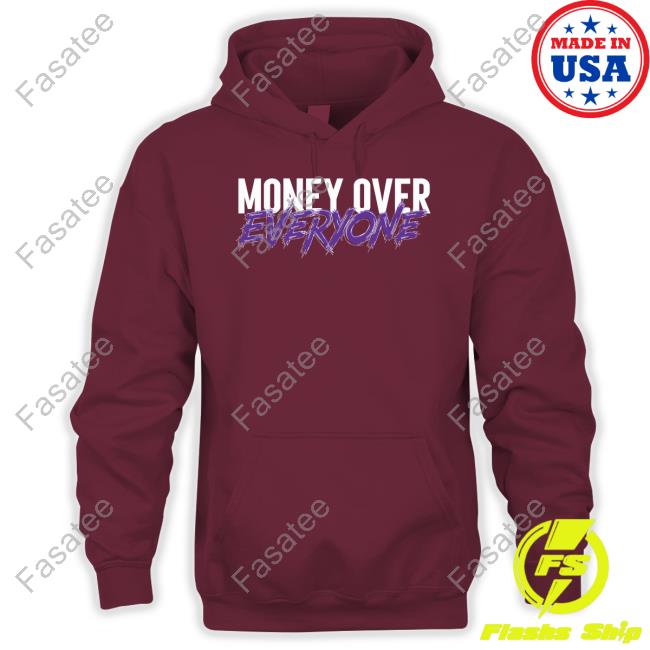 Money Over Everyone Hoodie