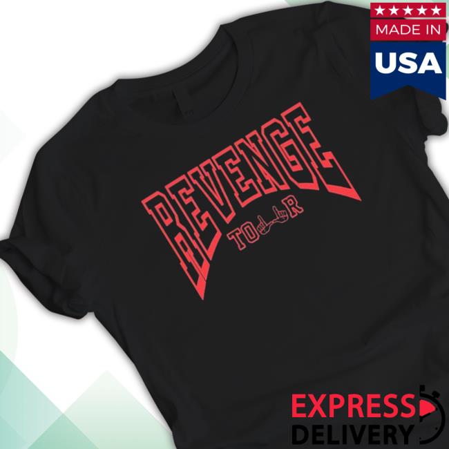 Revenge Tour Shirts
