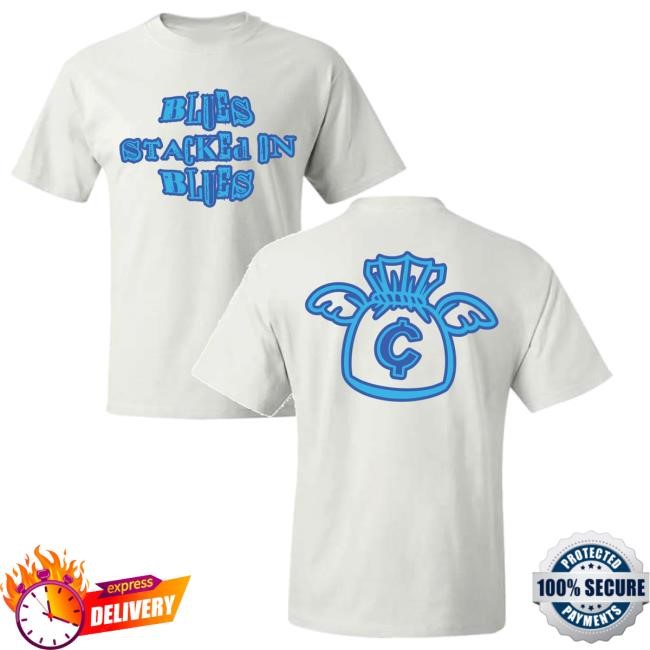 Gherbo Merch Store Blues Stackin On Blues Shirt, Hoodie, Sweatshirt 150 Dreamteam