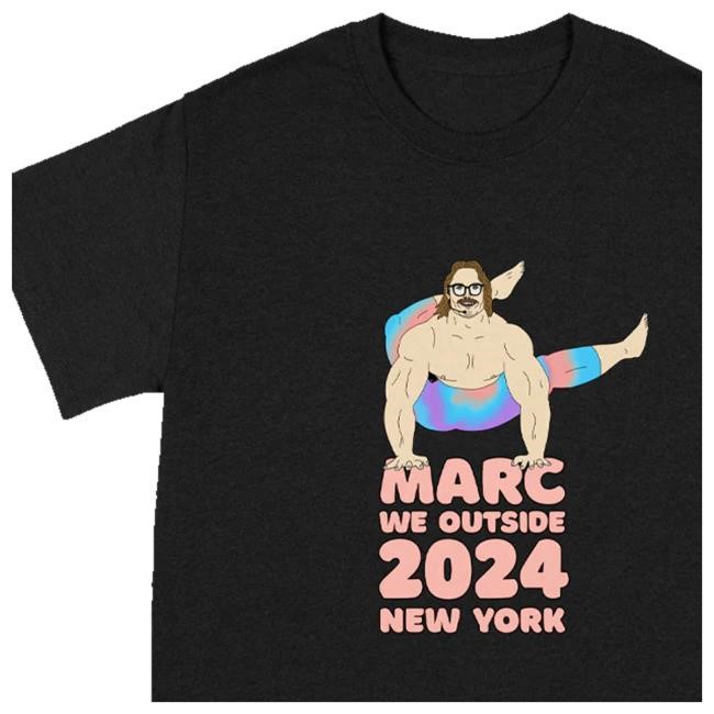 Marcrebillet Merch Store We Outside New York 2024 Shirt