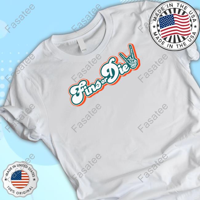 Fins Or Die Shirts Takesweremade Fins Or Die Hoodie Takesweremade