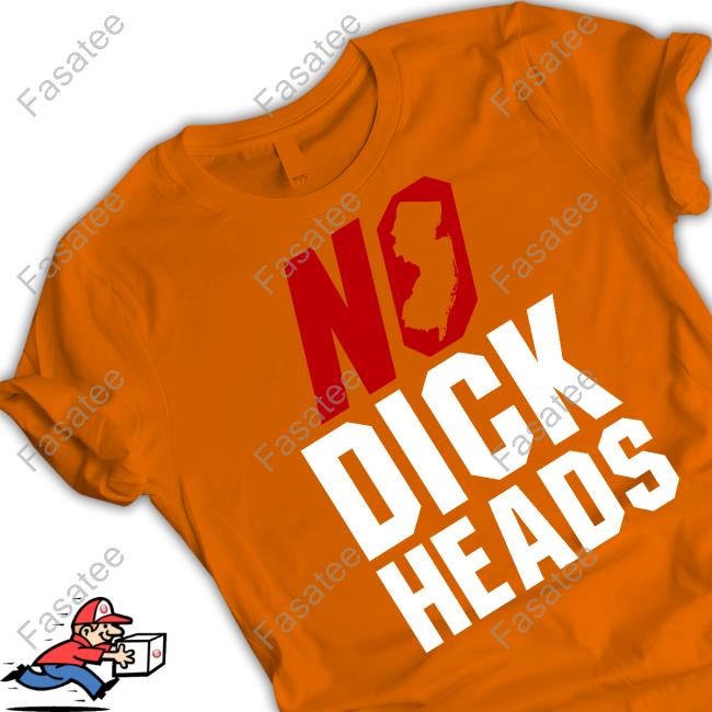 No Dickheads T Shirt No Dickheads New Shirt
