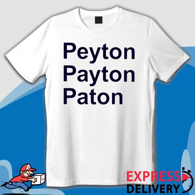 Lindsay Bebout Peyton Payton Payton Shirt Lindsay Bebout Peyton Payton Payton Sweatshirt