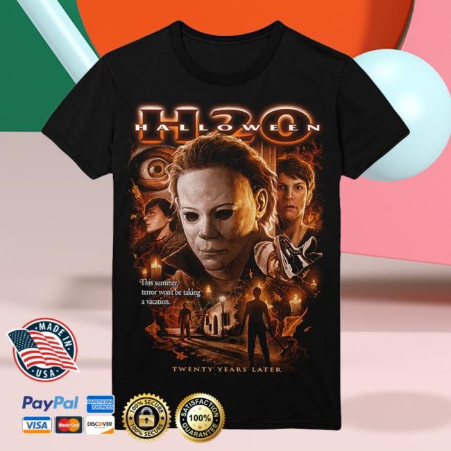 Halloween H20 Terror Won't Be Taking A Vacation Shirts