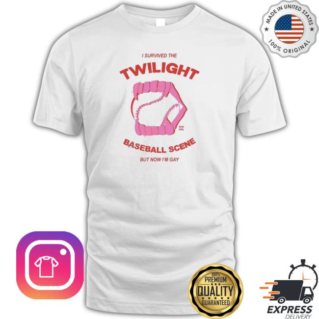 Design I Survived The Twilight Baseball Scene But Now I’M Gay shirt, hoodie, tank top, sweater and long sleeve t-shirt