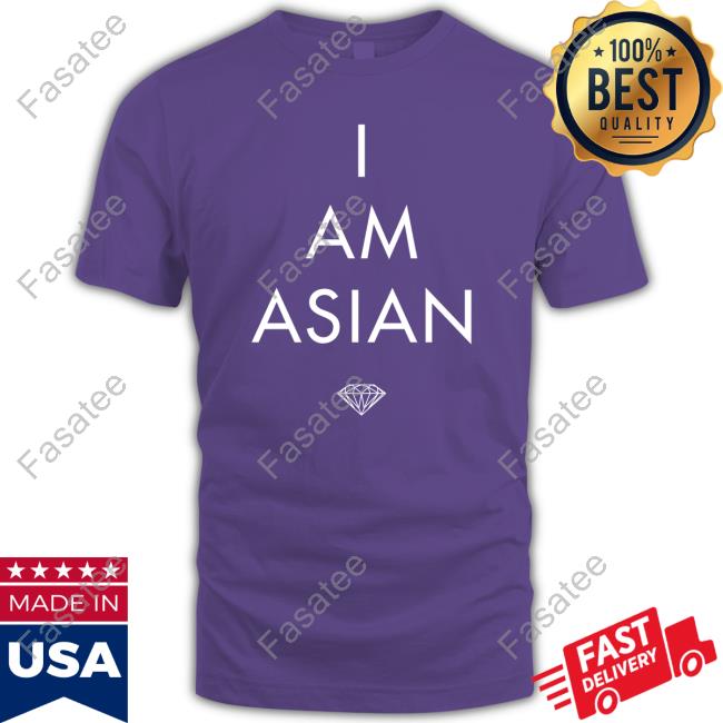 Spicy I Am Asian Diamond Hoodie Diamondsupplyco I Am Asian T Shirt