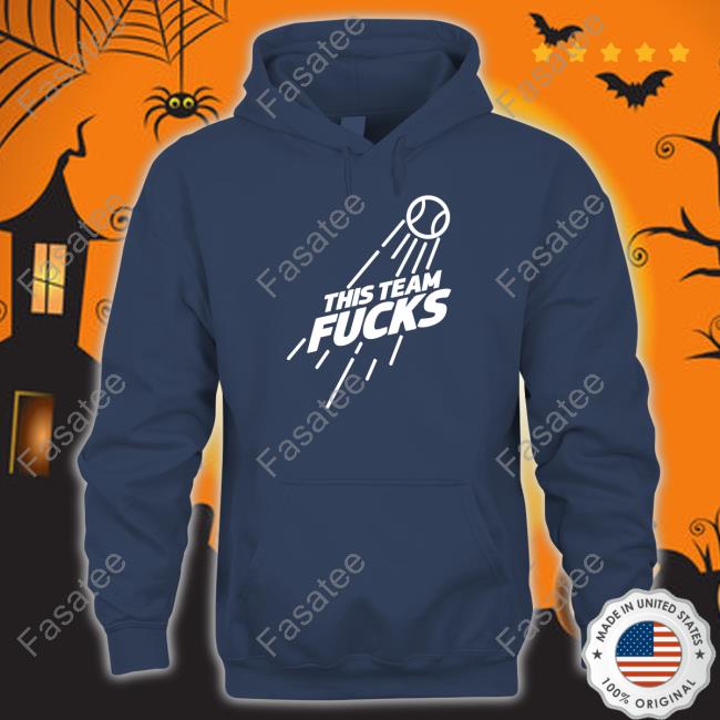 This Team Fuck New Shirt