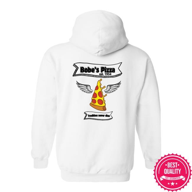 Trending Bobe's Pizza Merch Store Bobe's White Tee Shirt Bobe's Pizza Merch Store Bobe's White Tee Shirt