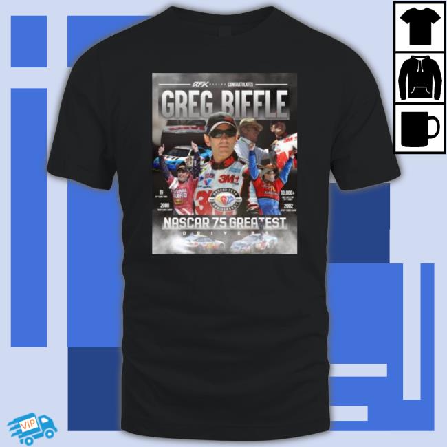 Greg Biffle Nascar 75 Greatest shirt