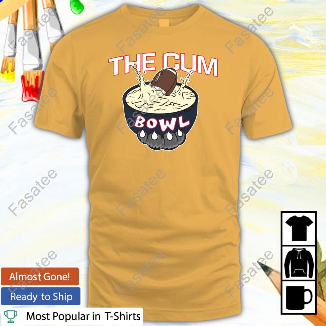 Barstool U Chicks The Cum Bowl T Shirt