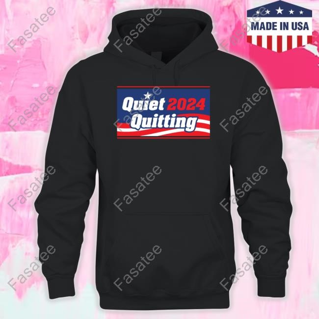 Shitheadsteve Quiet Quitting '24 Shirts