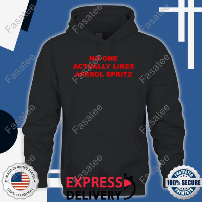Jake No One Actually Likes Aperol Spritz Sweatshirt