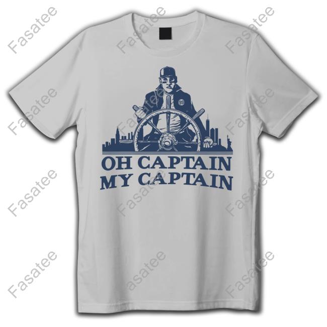Oh Captain My Captain T Shirt