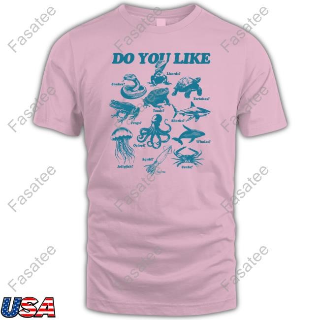 Do You Like Zoo Snakes Lizard Toads Tortoises Unisex T Shirt