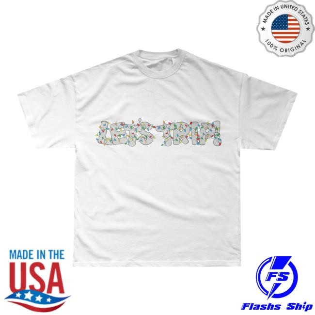 Sturniolo Clothing Merch Store Let's Trip Lights Tee - White Funny Shirt